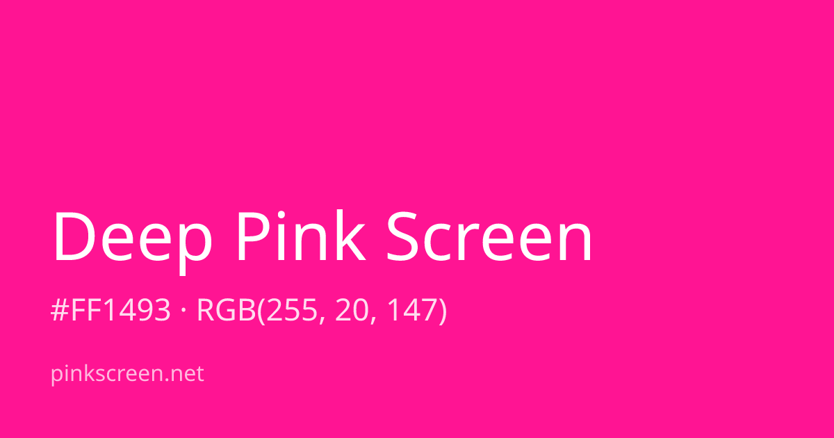 Deep Pink color swatch (#FF1493)